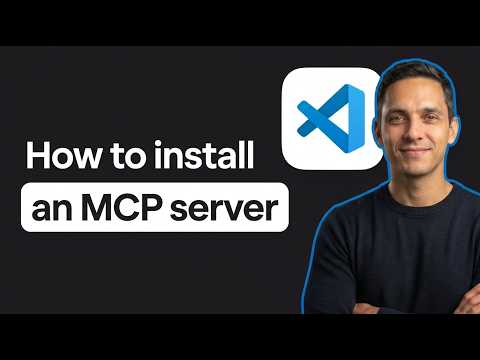 How to Install an MCP Server on VS Code (Step by Step)