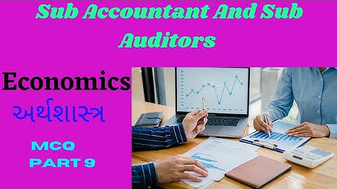 Economics MCQ | Part 9 | In Gujarati | Gsssb Sub Accountant And Sub Auditors 2021