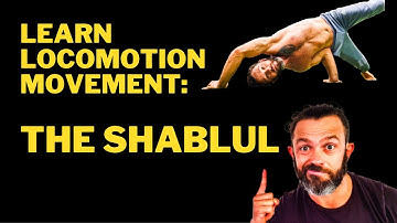 Locomotion Movement Skill Tutorial: The Shablul