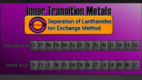 Lanthanide Seperation (Ion Exchange Method) II Concise Notes II Pdf link in description 👇