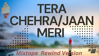Tera Chehra/Jaan Meri | Mixtape Rewind Version | Recreate Version | Amazon prime | Harshkumar ABD