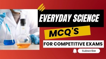 Everyday Science MCQ