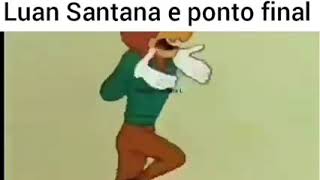 Luan Santana | meme pica-pau
