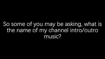 My channel intro/outro music (short version)