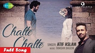 Chalte Chalte Full Song Lyrics / Atif Aslam New Song / Mitron / Latest Bollywood Songs