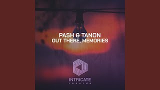 Memories - Pash & Tanon
