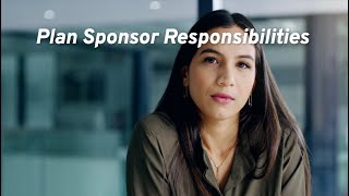 Plan Sponsor Responsibilities