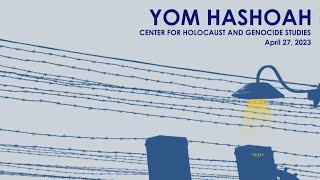 Yom Hashoah 2023 - Salem State University: Center for Holocaust and Genocide Studies
