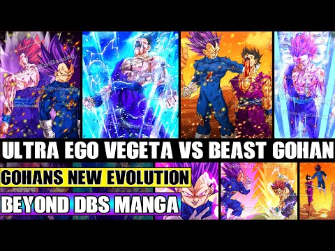 Beyond Dragon Ball Super: Ultra Ego Vegeta Vs Beast Gohan! Gohans NEW Evolution Reached In Battle