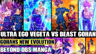 Beyond Dragon Ball Super: Ultra Ego Vegeta Vs Beast Gohan! Gohans NEW Evolution Reached In Battle