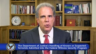 DOJ’s Handling of Known or Suspected Terrorists Admitted into the Federal Witness Security Program