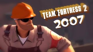 TEAM FORTRESS 2 V ROCE 2007!