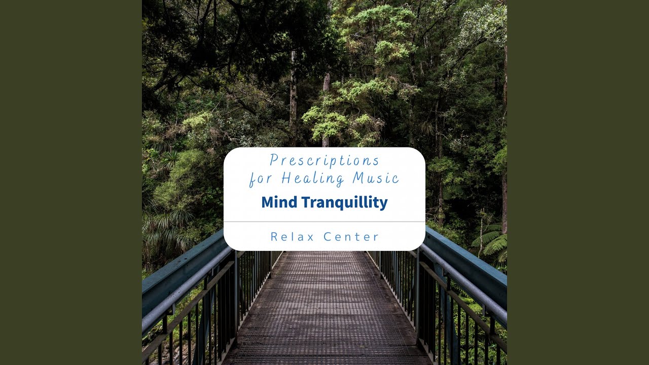 Music for Tranquility - YouTube
