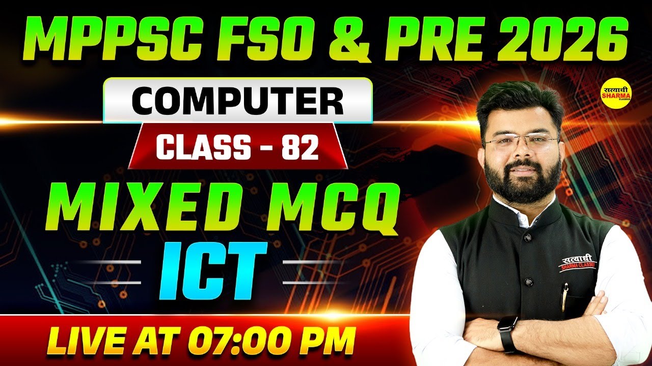 ICT, MPPSC FSO 2025, UNIT-5 COMPUTER MPPSC FOOD SAFETY OFFICER BY - DHARMESH SIR