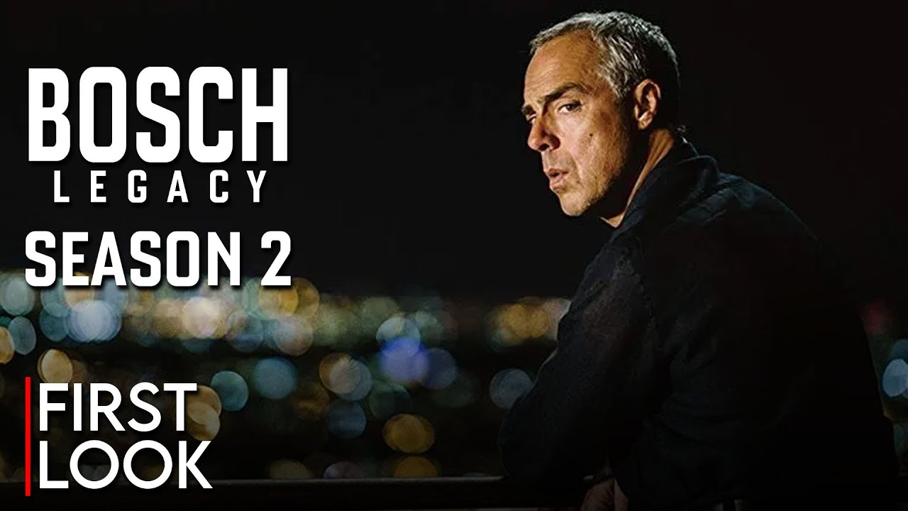 Bosch Legacy Season 2 First Look and Teaser - Release on Netflix