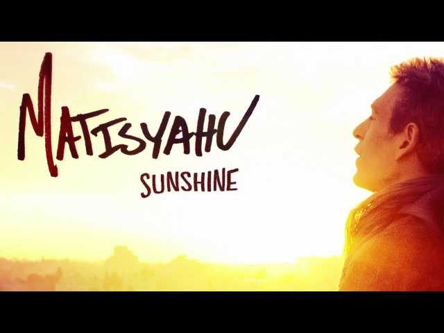 Matisyahu - Sunshine [Official Audio] class=