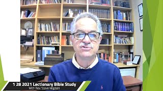 1 28 2021 Lectionary Bible Study