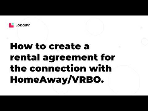 CONNECTIVITY GUIDE - How to create a rental agreement for the connection with HomeAway/VRBO