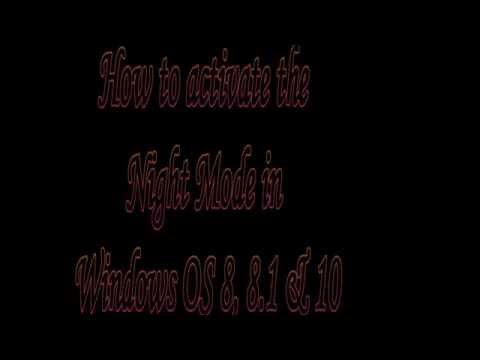 Night Mode feature of Windows 8,8.1 and 10 | Dark Theme