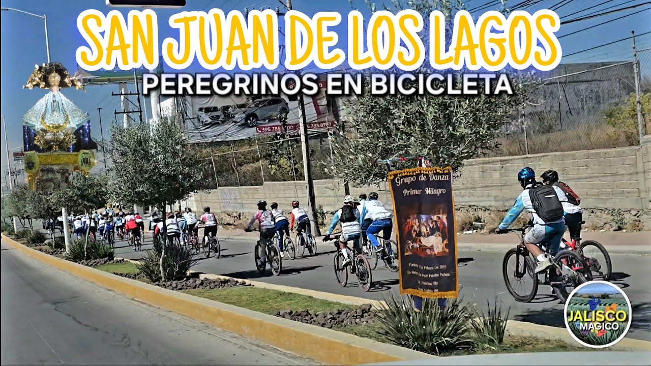 PEREGRINACION A SAN JUAN DE LOS LAGOS jalisco EN BICICLETA los sanjuaneros.. 2026 🇲🇽