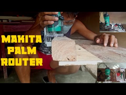 MAKITA PALM ROUTER TRIMMER (UNBOXING REVIEW AND TESTING MAKITA M3700M PALM ROUTER)