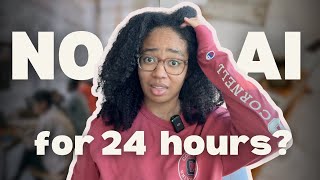 I Didn’t Use Ai For A Day (well, I Tried)