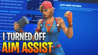 So I Turned Off Aim Assist..(Fortnite)