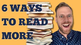 How to make time to read more | 6 effective reading hacks