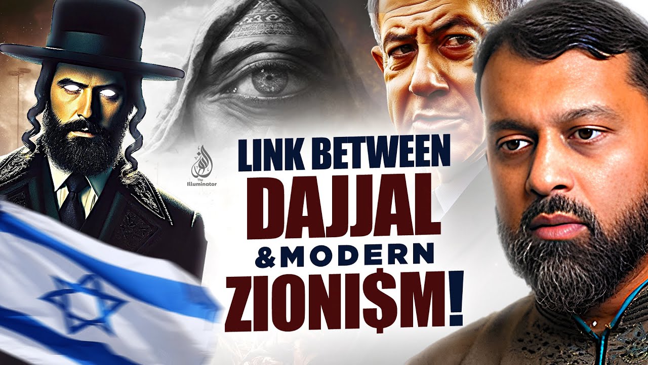 DAJJAL AND MODERN ZIONI$M! THEY DONT WANT YOU TO KNOW THIS | Dr. Yasir Qadhi