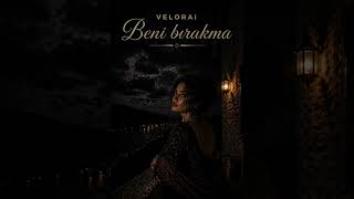 VELORAI - Beni bırakma 2026 (AI SONG HQ) #velorai #beni #bırakmamseni #2026 