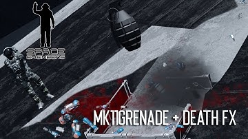 Space Engineers - Mk2 Frag Grenade and DeathFX (Mod first look)