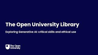 Exploring Generative AI: critical skills and ethical use