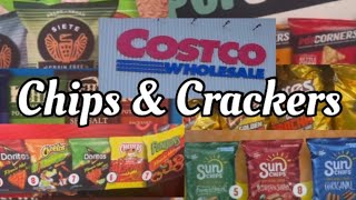 Chips & Crackers @ Costco Marysville, CA.