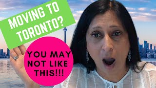 Living in Toronto Ontario Canada - What NO ONE tells YOU!