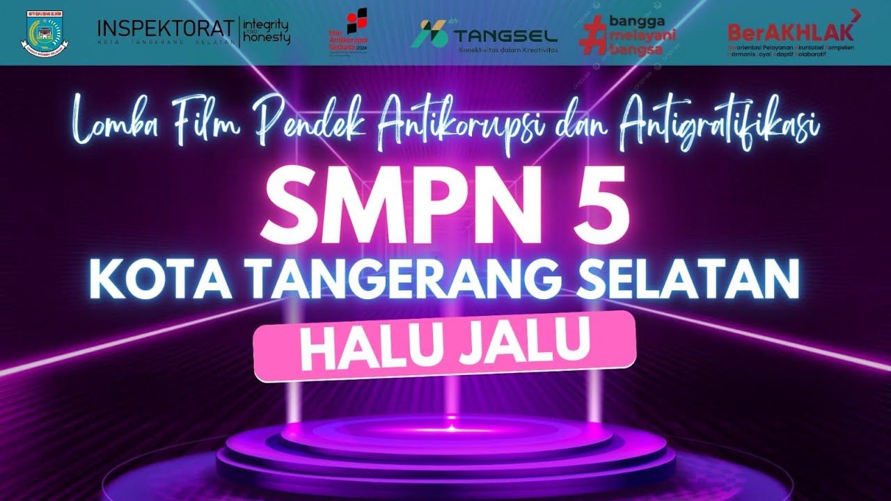 SMPN 5 TANGSEL - HALU JALU