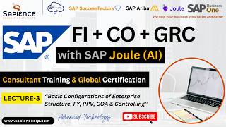 SAP S/4 Hana ERP + AI Lec.3 Basic Configurations of Enterprise Structure, FY, PPV, COA & Controlling