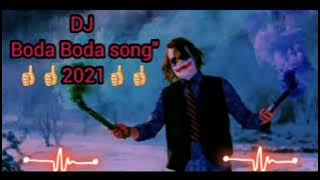 Dj Boda Boda song 2021
