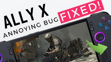 ROG Ally X Hotfix: Annoying bug FIXED!!