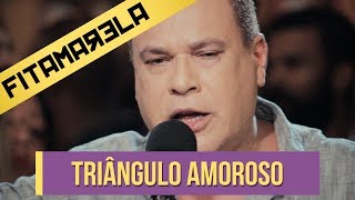Triângulo Amoroso - Sombra