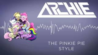 Archie - The Pinkie Pie Style