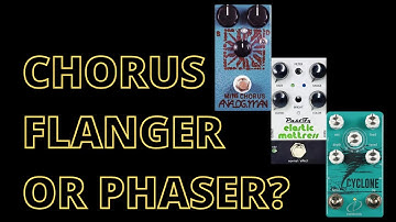 Flanger, Phaser or Chorus? 5 Minute Tones with Pedals