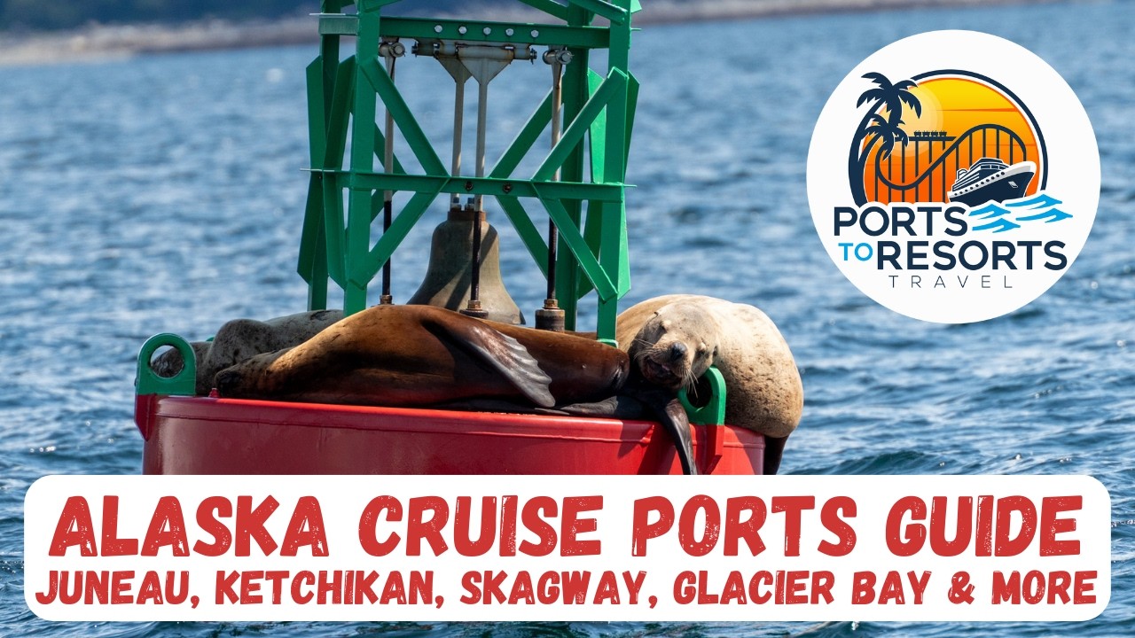Alaska Cruise Ports Guide | Juneau, Ketchikan, Skagway, Glacier Bay & More