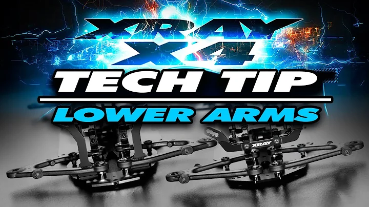 XRAY X4 - Tech Tip - Lower Arms