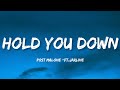 Post Malone - Hold You Down (Lyrics) ft.Jarline