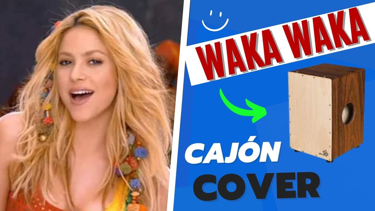 CAJON COVER - WAKA WAKA - SHAKIRA -COPA DO MUNDO