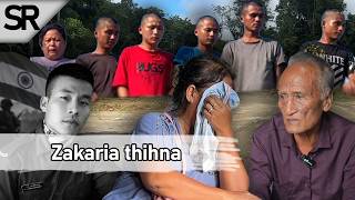 SR : Zakaria thihna chungchang