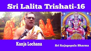 Sri Laltha Trishati 16 Om Kanjalocanayai Namah ஓம கஞஜலசநய நமஃ லலத தரசத Gurukulam