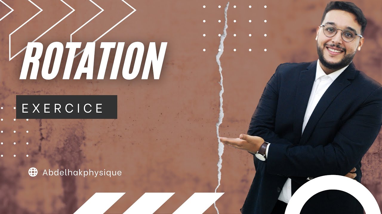rotation exercice 2eme bac PC SM
