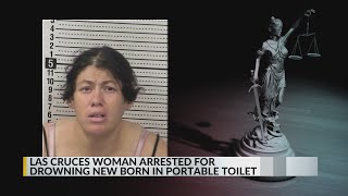 Woman charged after newborn found dead inside Las Cruces portable toilet