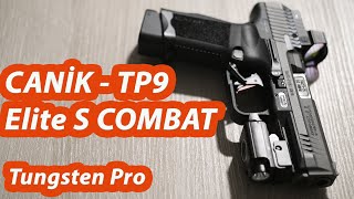 Cani̇k Tp9 Elite S Combat Tungsten Pro - Hangi Silahı Kullanıyorum 